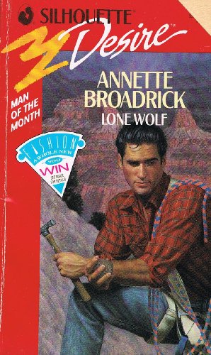 Lone Wolf (Silhouette Desire, No 666)