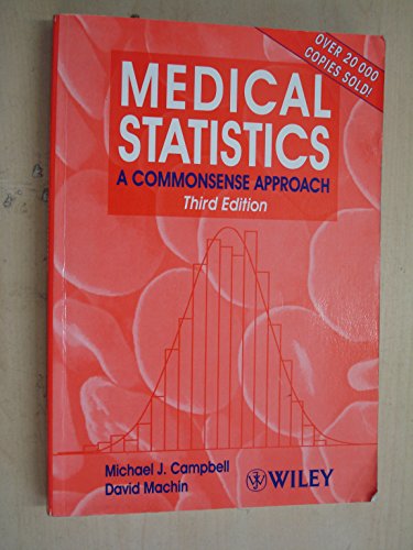 Medical Statistics: A Commonsense Approach, 3rd Edition