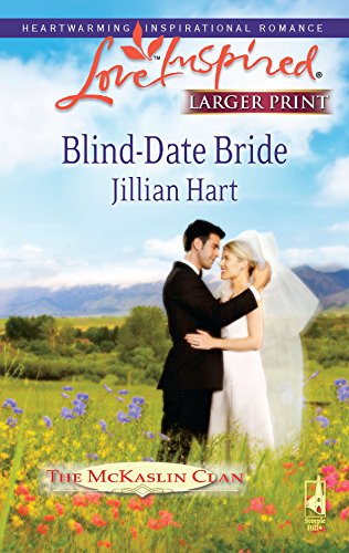 Blind-Date Bride (The McKaslin Clan: Series 4, Book 1)