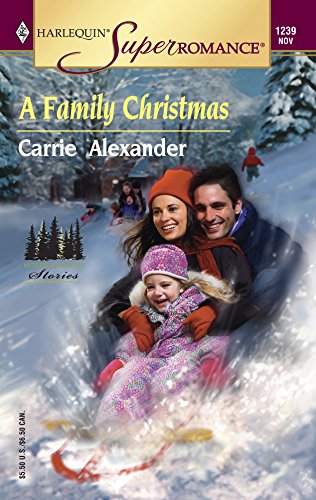 A Family Christmas: North Country Stories (Harlequin Superromance No. 1239)