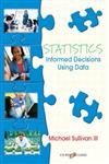 Statistics: Informed Decisions Using Data