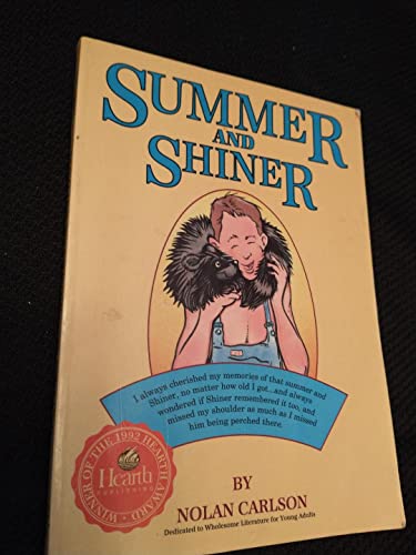 Summer and Shiner