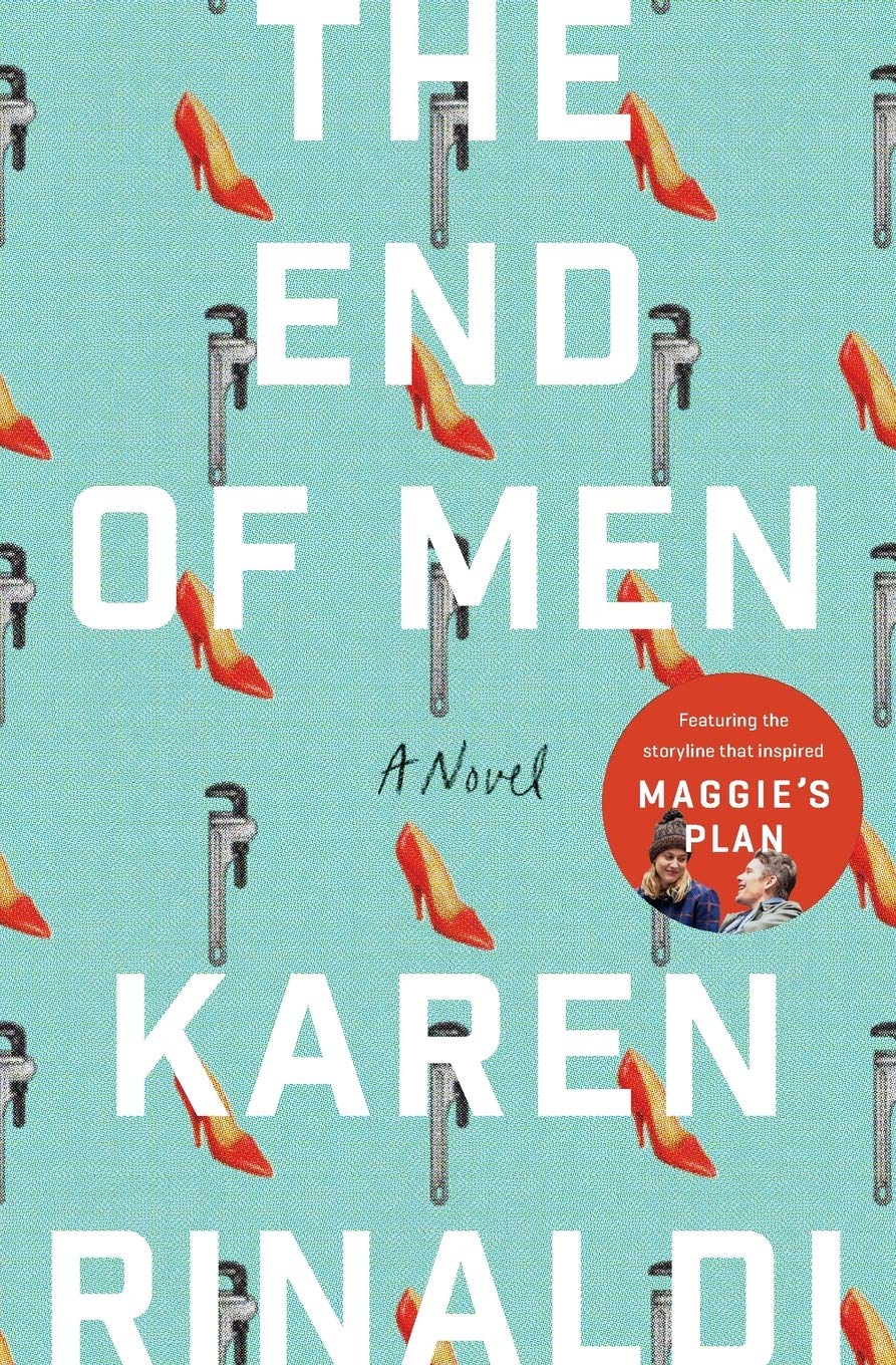 The End of Men: A Novel