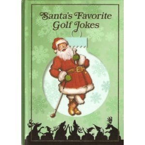 Santa's Favorite Golf Jokes