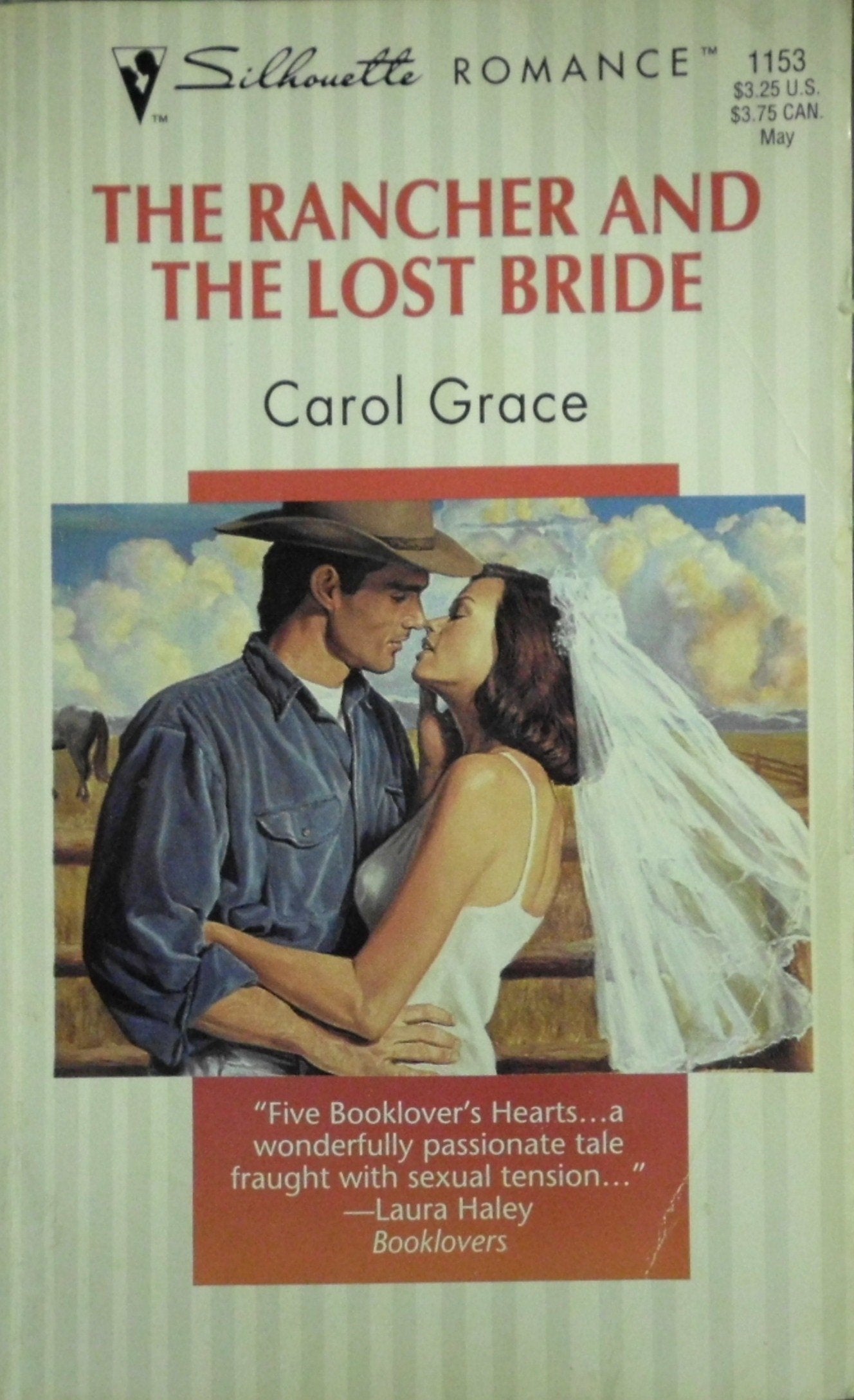 Rancher And The Lost Bride (Silhouette Romance, 1153)