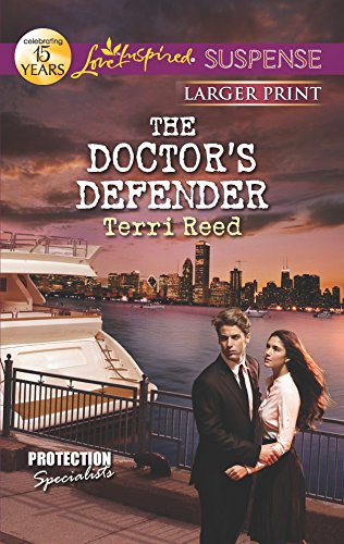 The Doctor's Defender (Protection Specialists, 3)