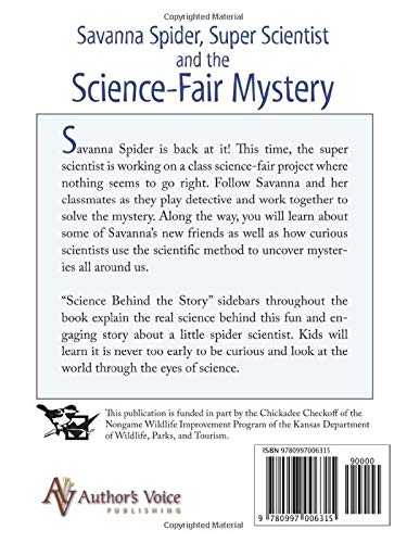 Savanna Spider and the Science Fair Mystery (Science Saves the Day)