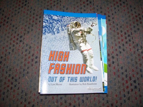 High Fashion, On-level Reader Grade 5: Harcourt School Publishers Storytown (Rdg Prgm 08/09/10 Wt)
