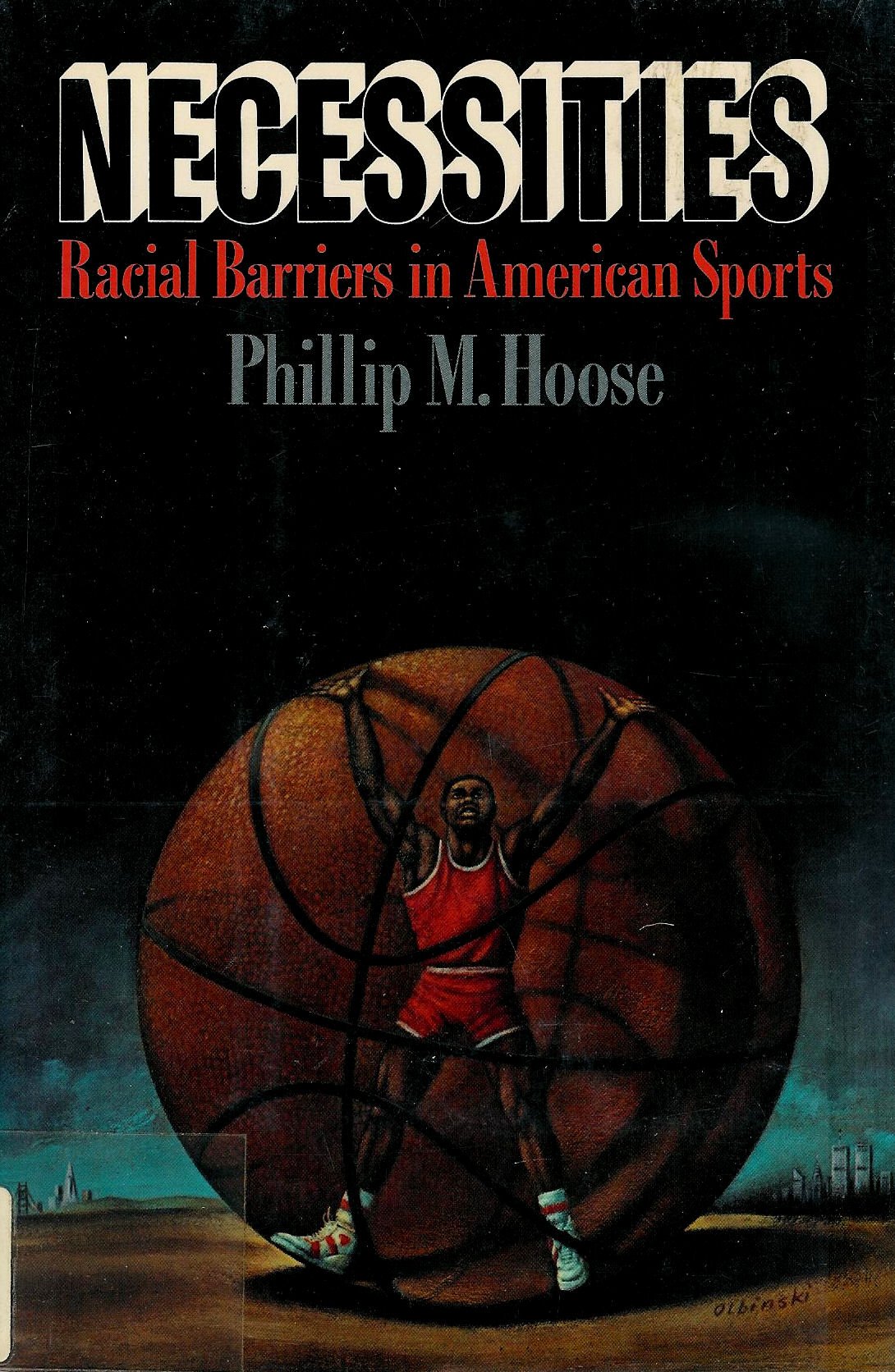 Necessities: Racial Barriers in American Sports - 19