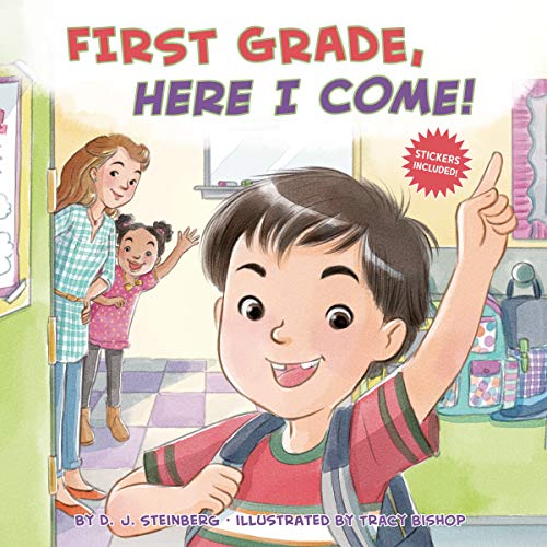FIRST GRADE, HERE I COME!