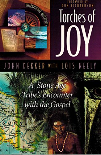 Torches of Joy: International Adventures