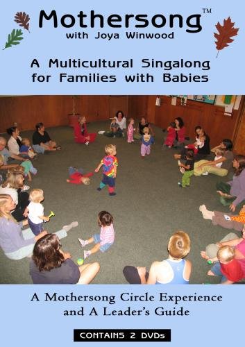 Mothersong with Joya Winwood - A Multicultural Singalong for Families with Babies