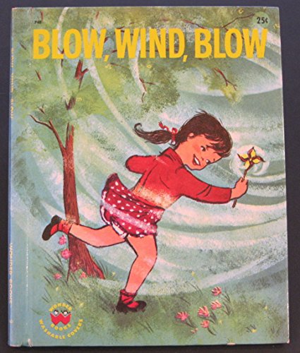 Blow Wind Blow (Wonder Books)