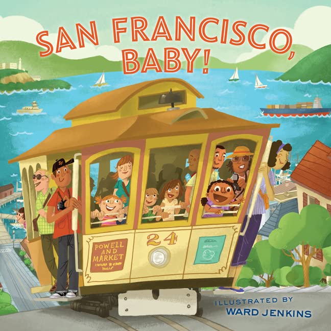 San Francisco, Baby! (City Baby)