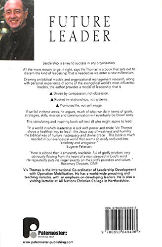 Future Leader: Spirituality, Mentors, Context and Style for Leaders of the Future