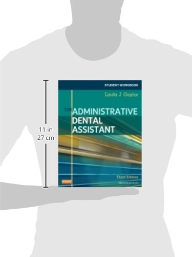 Student Workbook for The Administrative Dental Assistant