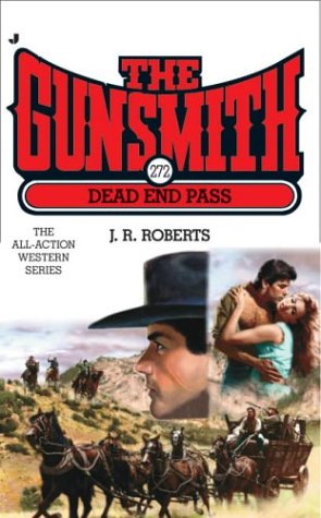 The Gunsmith 272: Dead End Pass (Gunsmith, The)