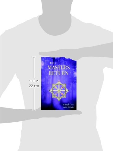 The Masters Return: The Angelic Book of Healing