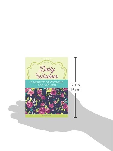 Daily Wisdom: 3-Minute Devotions for Women
