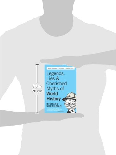 Legends , Lies & Cherished Myths of World History - 2801