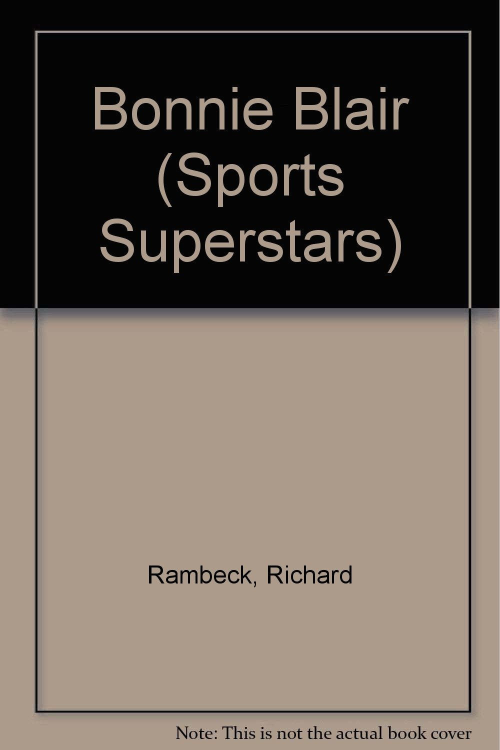 Bonnie Blair (Sports Superstars)