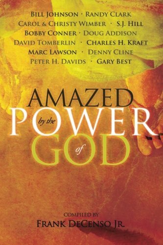 Amazed by the Power of God