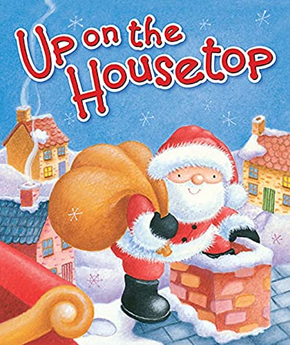 UP ON THE HOUSETOP