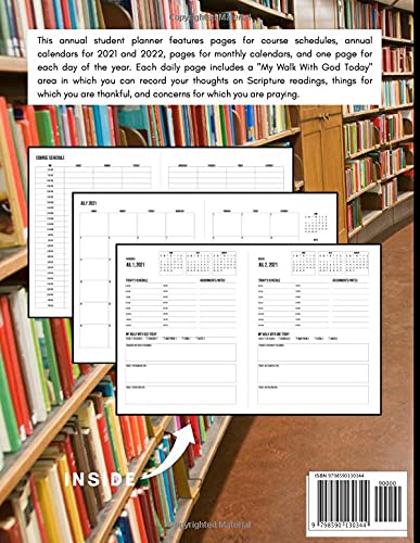 2021-2022 Christian Student Planner - Academic Year (July 2021 - June 2022) - 1 Page Per Day: Includes Daily Bible Reading Plan and Spaces to Record ... 8.5 x 11 Pages | A Great Gift for Students | - 4003