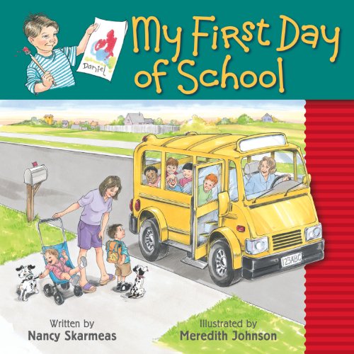 My First Day of School
