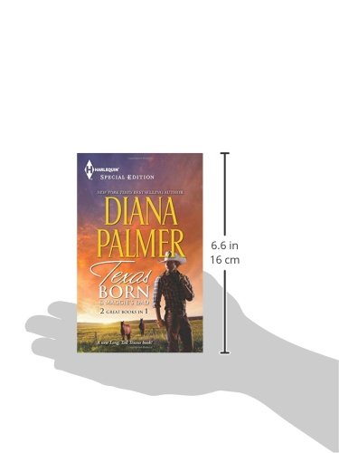 Texas Born & Maggie's Dad (Harlequin Special Edition: Long Tall Texans)