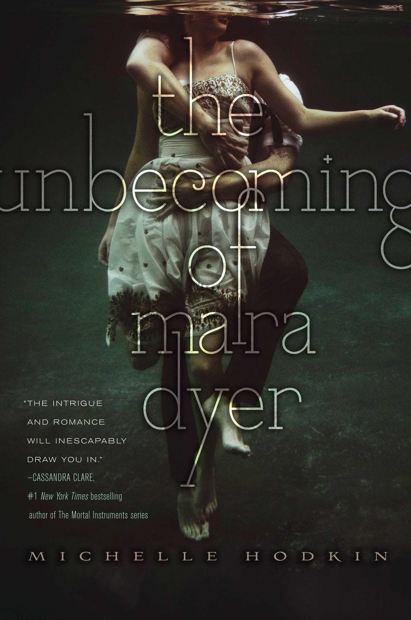The Unbecoming of Mara Dyer (The Mara Dyer Trilogy)