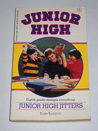 Junior High Jitters