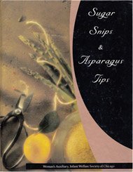 Sugar Snips and Asparagus Tips