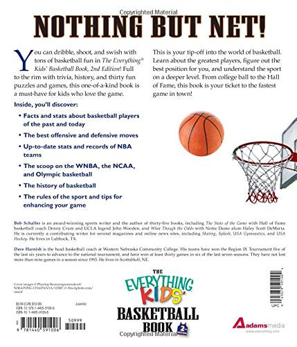 The Everything Kids' Basketball Book: The All-time Greats, Legendary Teams, Today's Superstars--and Tips on Playing Like a Pro