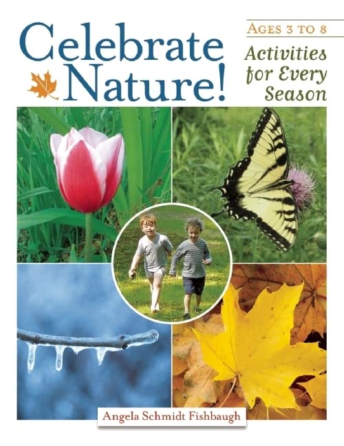 Celebrate Nature!: Activities for Every Season - 3001