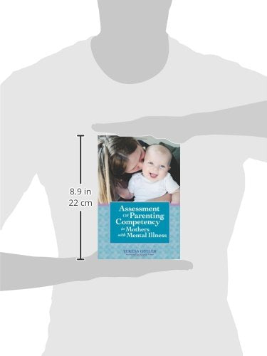 Assessment of Parenting Competency in Mothers with Mental Illness