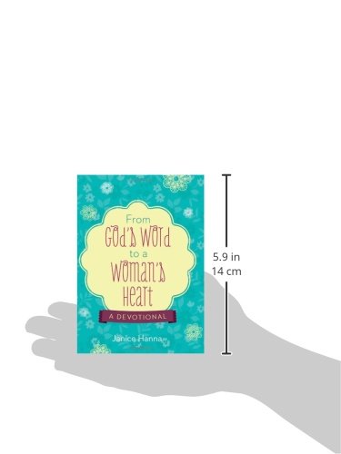 From God's Word to a Woman's Heart: A Devotional