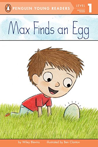 Max Finds an Egg (Penguin Young Readers, Level 1) - 9107
