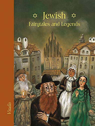 Jewish Fairytales and Legends (Jüdische Märchen und Legenden)