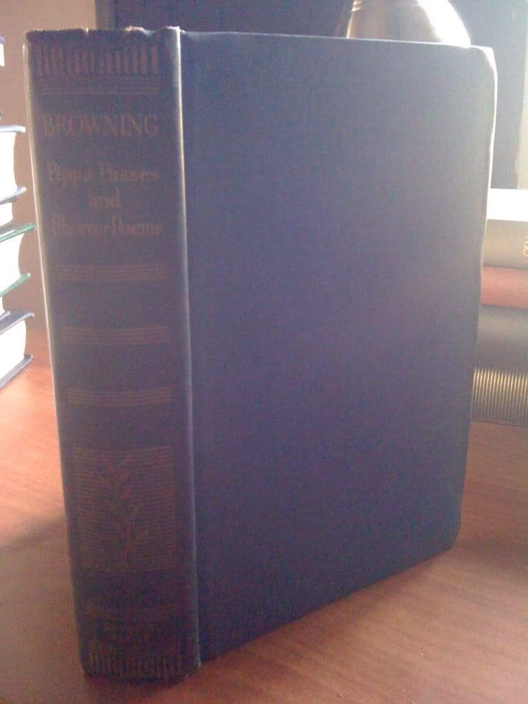 BROWNING PIPPA PASSES AND SHORTER POEMS