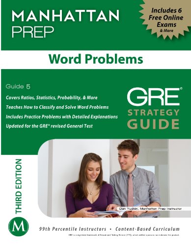 Word Problems GRE Strategy Guide, 3rd Edition (Instructional Guide)
