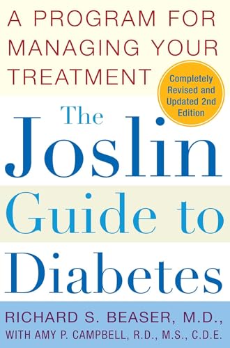 The Joslin Guide to Diabetes: A Program for Managing Your Treatment (Fireside Books (Fireside))