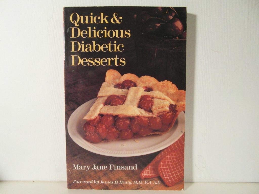 Quick & Delicious Diabetic Desserts