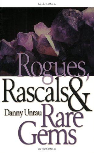 Rogues, Rascals & Rare Gems: Everyday People Looking for an Everyday God