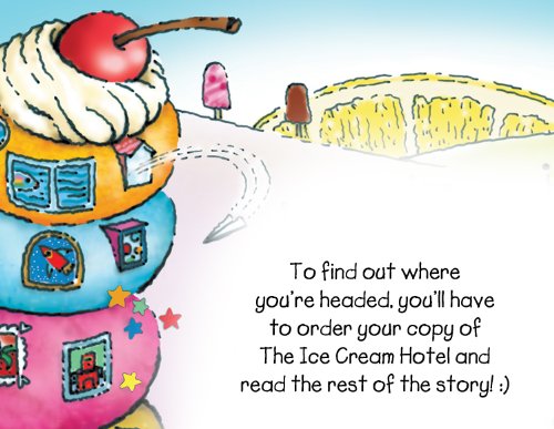 The Ice Cream Hotel