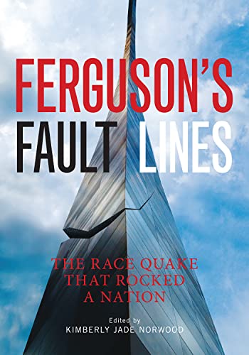 Ferguson's Fault Lines: The Race Quake That Rocked a Nation