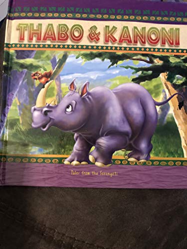 Thabo & Kanoni (Tales From the Serengeti)