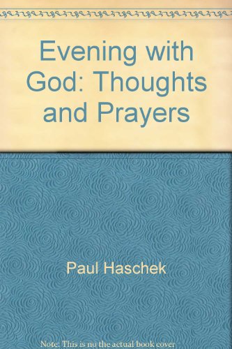 Evening with God: Thoughts and prayers