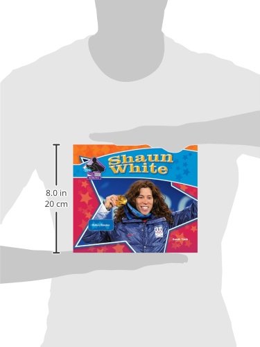 Shaun White: Olympic Champion: Olympic Champion (Big Buddy Biographies)