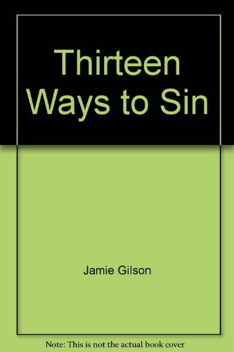 Thirteen Ways to Sin